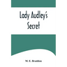 Lady Audley's Secret