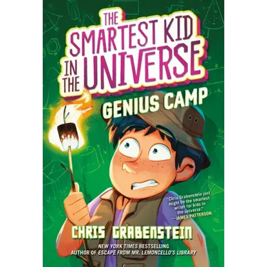 Genius Camp: The Smartest Kid in the Universe, Book 2