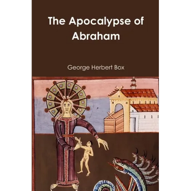 The Apocalypse of Abraham