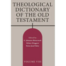 Theological Dictionary of the Old Testament, Volume VIII: Volume 8