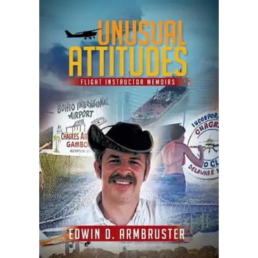 Unusual Attitudes: Flight Instructor Memoirs