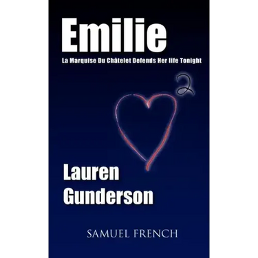 Emilie: La Marquise Du Ch Telet Defends Her Life Tonight
