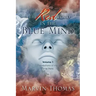 The Red Word in the Blue Mind: Volume: 1. Revelations of My Time Here