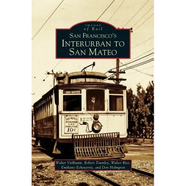San Francisco's Interurban to San Mateo