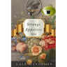 Strange Appetites
