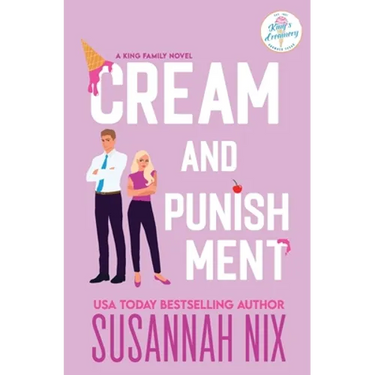 Cream and Punishment