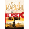 The Pilgrim's Revenge: A Gripping New 2025 Historical Revenge Adventure Crime Thriller from the Sunday Times Number One Bestselling Author of the Ben