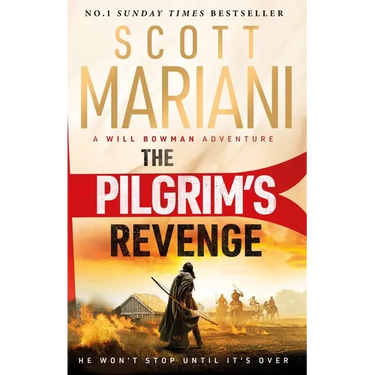 The Pilgrim's Revenge: A Gripping New 2025 Historical Revenge Adventure Crime Thriller from the Sunday Times Number One Bestselling Author of the Ben
