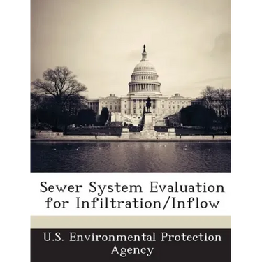 Sewer System Evaluation for Infiltration/Inflow