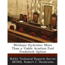 Methane Hydrates: More Than a Viable Aviation Fuel Feedstock Option