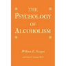 The Psychology of Alcoholism