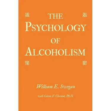 The Psychology of Alcoholism