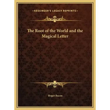 The Root of the World and the Magical Letter