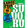 Large Print Sudoku: 200 Easy to Medium Level Puzzles