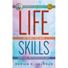 Life Skills: Improve the Quality of Your Life with Applied Metapsychology, 2nd Edition