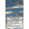 Maxims of the Saints From Francois Fenelon: Archbishop of Cambray