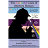 The Colourful Cases of Sherlock Holmes (Volume 3): Five new stories from the notes of John H. Watson