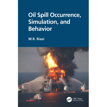 Oil Spill Occurrence, Simulation, and Behavior