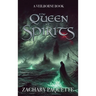 The Queen of Spirits