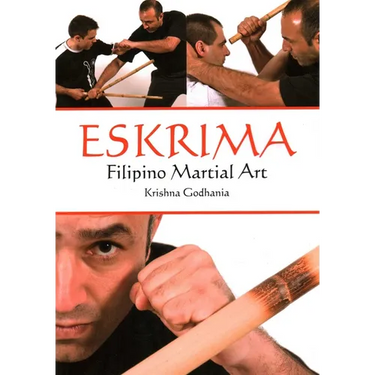 Eskrima: Filipino Martial Art