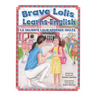 Brave Lolis Learns English / LA VALIENTE LOLIS APRENDE INGLÉS