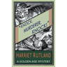 Knock, Murderer, Knock!: A Golden Age Mystery