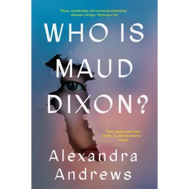 Who Is Maud Dixon?