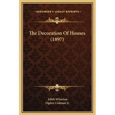 The Decoration of Houses (1897)