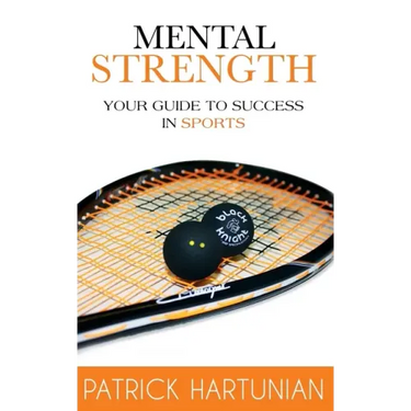 Mental Strength: A Guide To Success In Sports