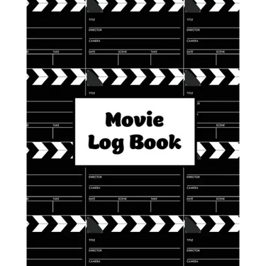 Movie Log Book: Film Review Pages, Watch & List Favorite Movies, Gift, Write Reviews & Details Journal, Writing Films Tracker, Noteboo