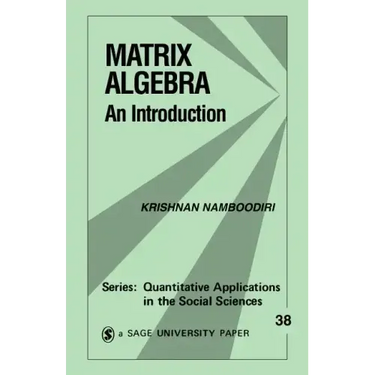 Matrix Algebra: An Introduction