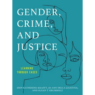 Gender, Crime, and Justice: Learning through Cases