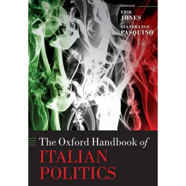 The Oxford Handbook of Italian Politics