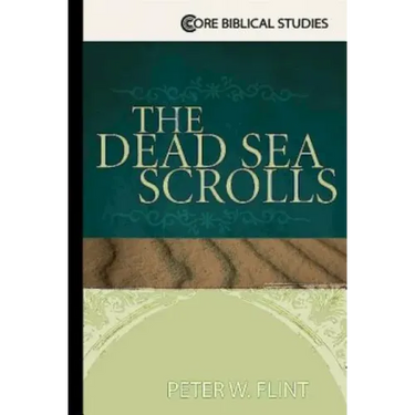The Dead Sea Scrolls