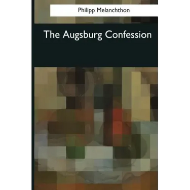 The Augsburg Confession