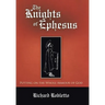The Knights of Ephesus: Putting on the Whole Armour of God