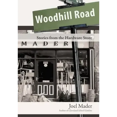 Woodhill Road: Stories from the Hardware Store