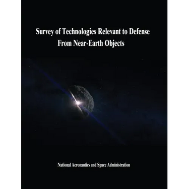 Survey of Technologies Relevant to Defense From Near-Earth Objects