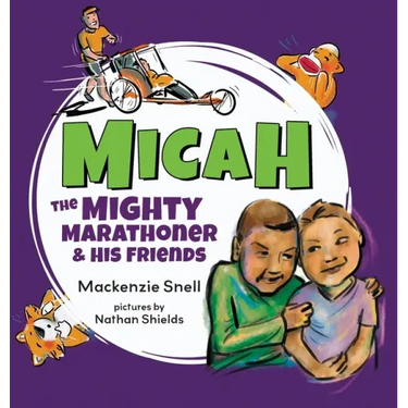Micah the Mighty Marathoner and His Friends