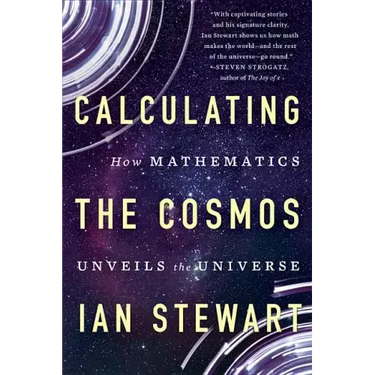 Calculating the Cosmos: How Mathematics Unveils the Universe