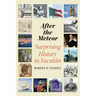 After the Meteor: Surprising History in Yucatán