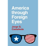 America Through Foreign Eyes
