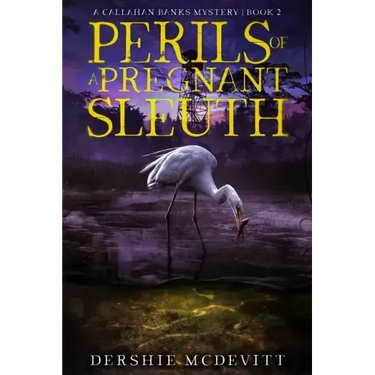Perils of a Pregnant Sleuth