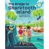 The Bridge to Sharktooth Island: A Challenge Island Steam Adventure