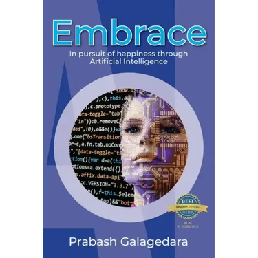 Embrace: In pursuit of happiness through Artificial Intelligence
