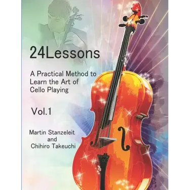 24 lessons A Practical Method to Learn the Art of Cello Playing Vol.1