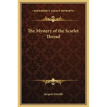 The Mystery of the Scarlet Thread