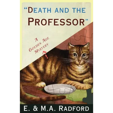 Death and the Professor: A Golden Age Mystery