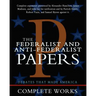 The Federalist and Anti-Federalist Papers