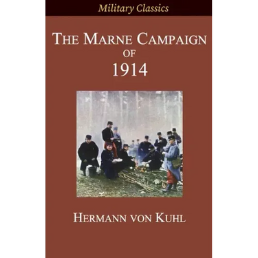 The Marne Campaign of 1914